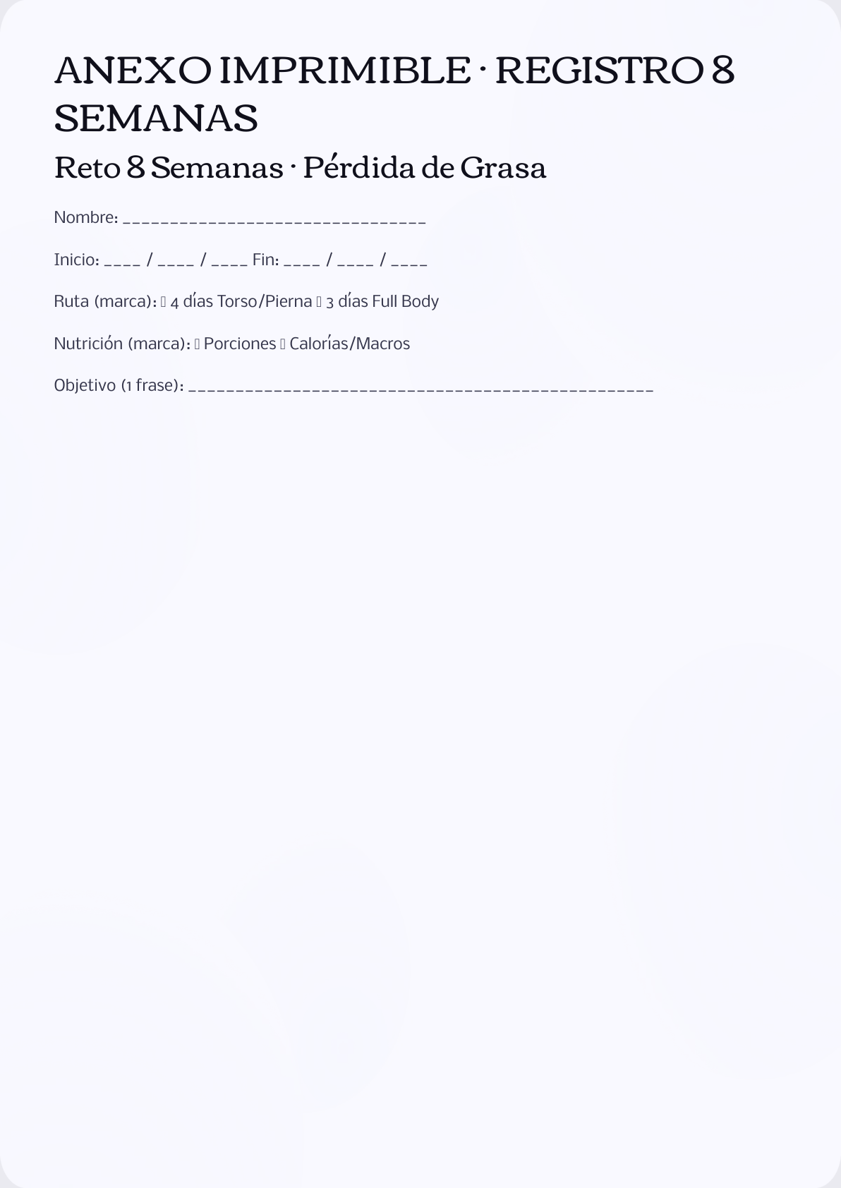 Reto 8 Semanas · Pérdida de Grasa (Mujer · Gimnasio) - Imagen 11