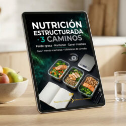 Mi Nutrición Estructurada · 3 Caminos (4 semanas)